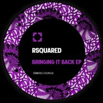 Rsquared - Bringing It Back [SK226]
