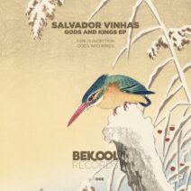 Salvador Vinhas - Gods and Kings [BKR006]