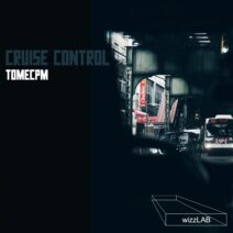 Tomecpm - Cruise Control [BLV9889986]