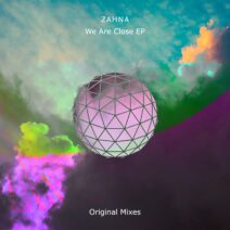ZAHNA - We Are Close [SYMM115]