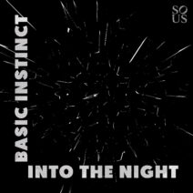 Basic Instinct - Into The Night EP [SOUS031]
