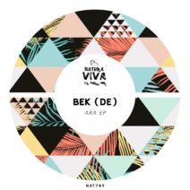 Bek (DE) - Ara EP [NAT789]