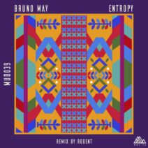 Bruno May - Entropy [MUD039]