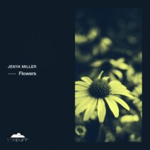 Jenya Miller - Flowers [PURR310]
