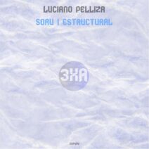 Luciano Pelliza - Soru / Estructural [3XA495]