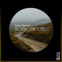 Nicolás Martinez - Mi Camino Mas Soñado [EST382]