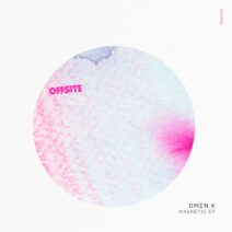 Omen.k - Magnetic EP [OSR085]
