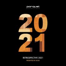 Parquet Recordings | Retrospective 2021 [PARQUETCOMP034]