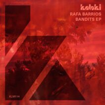 Rafa Barrios - Bandits EP [KLM11401Z]