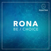 Rona (IL) - Be/Choice [03]
