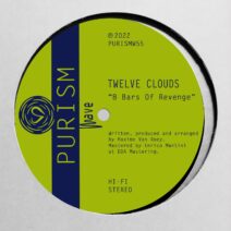 Twelve Clouds - 8 Bars of Revenge [PURISMW55]