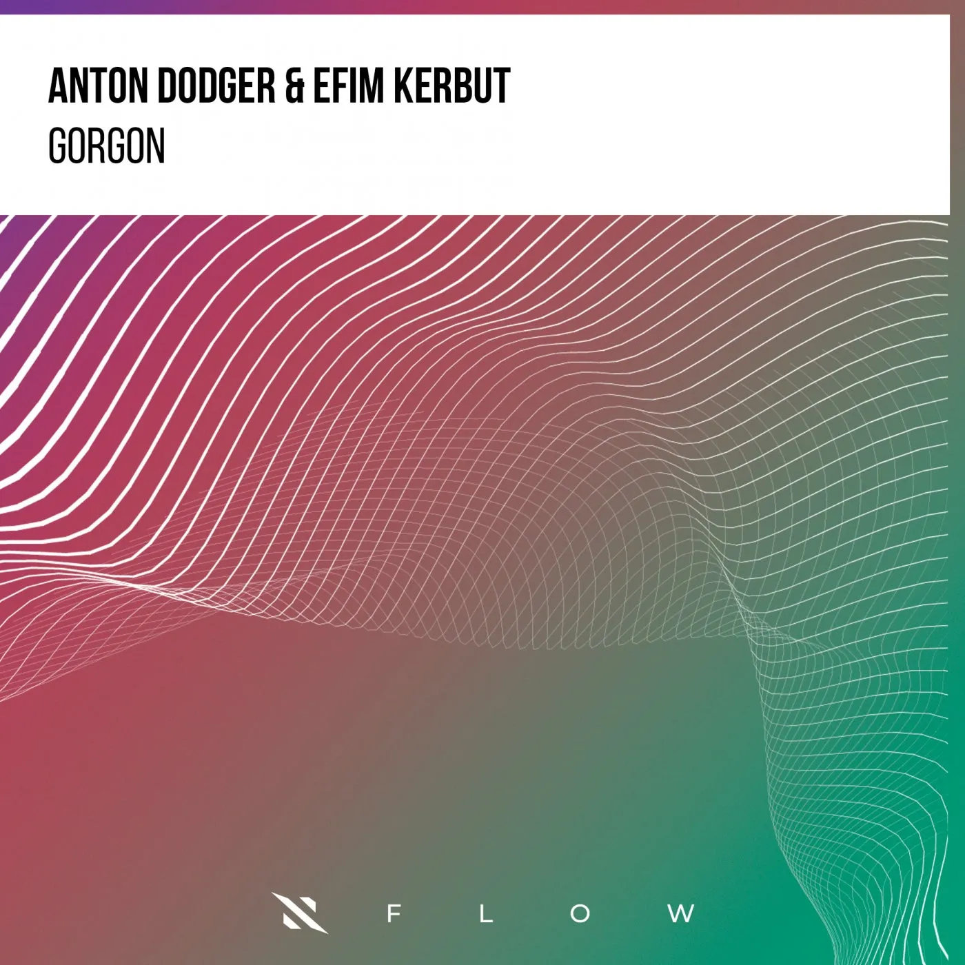 Anton Dodger – Gorgon [ITPF023E]