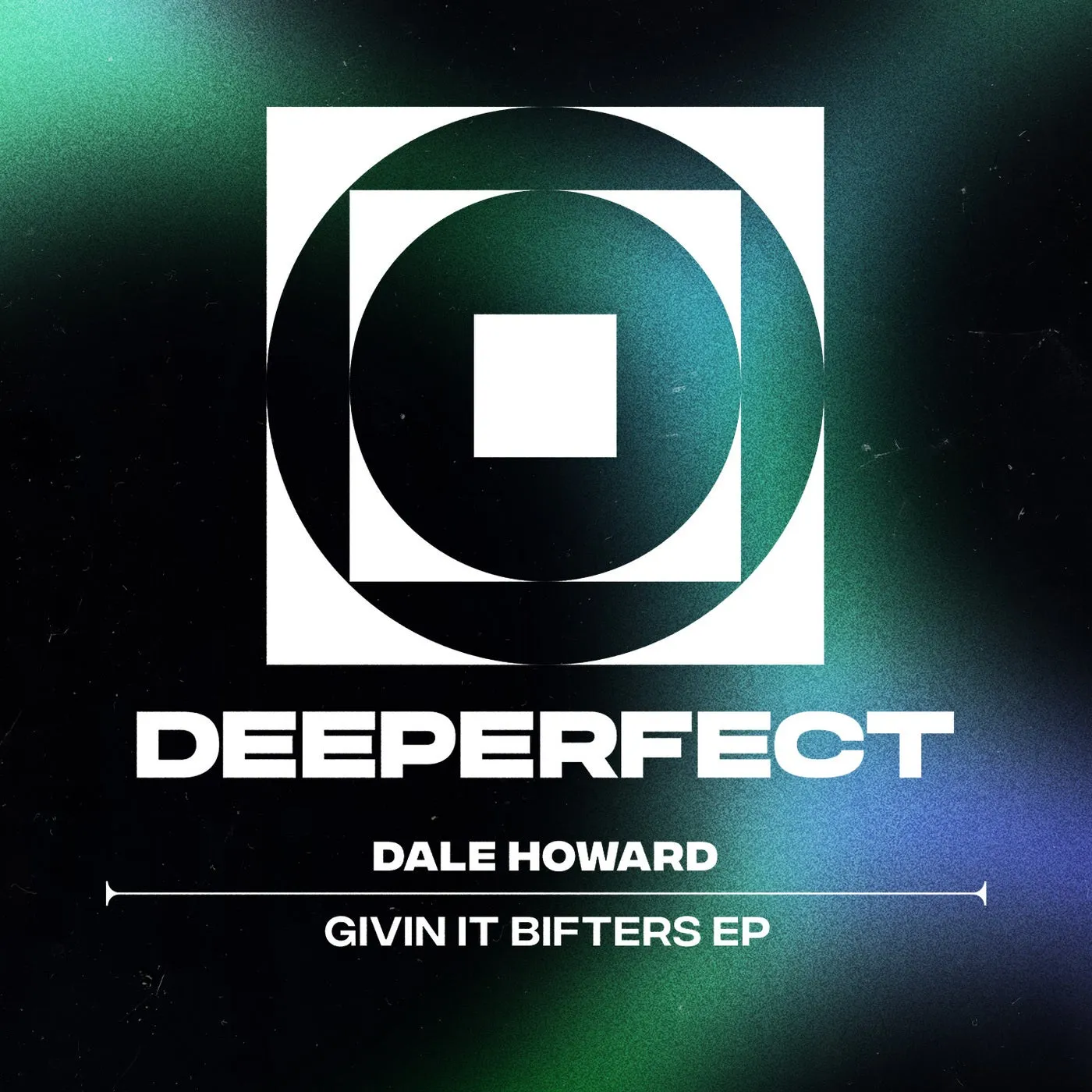 Dale Howard – Givin It Bifters EP
