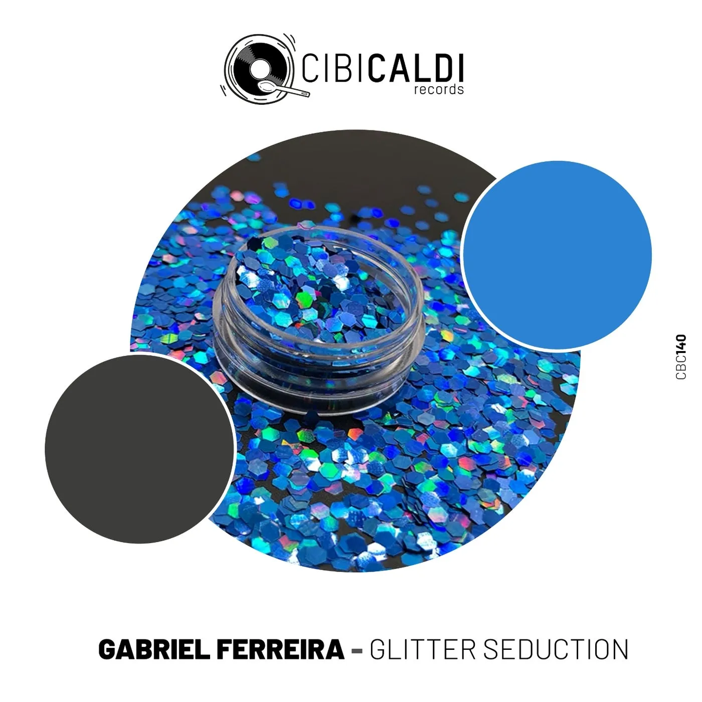 Gabriel Ferreira – Glitter Seduction [140]