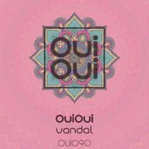 OuiOui – Vandal [OUI090]