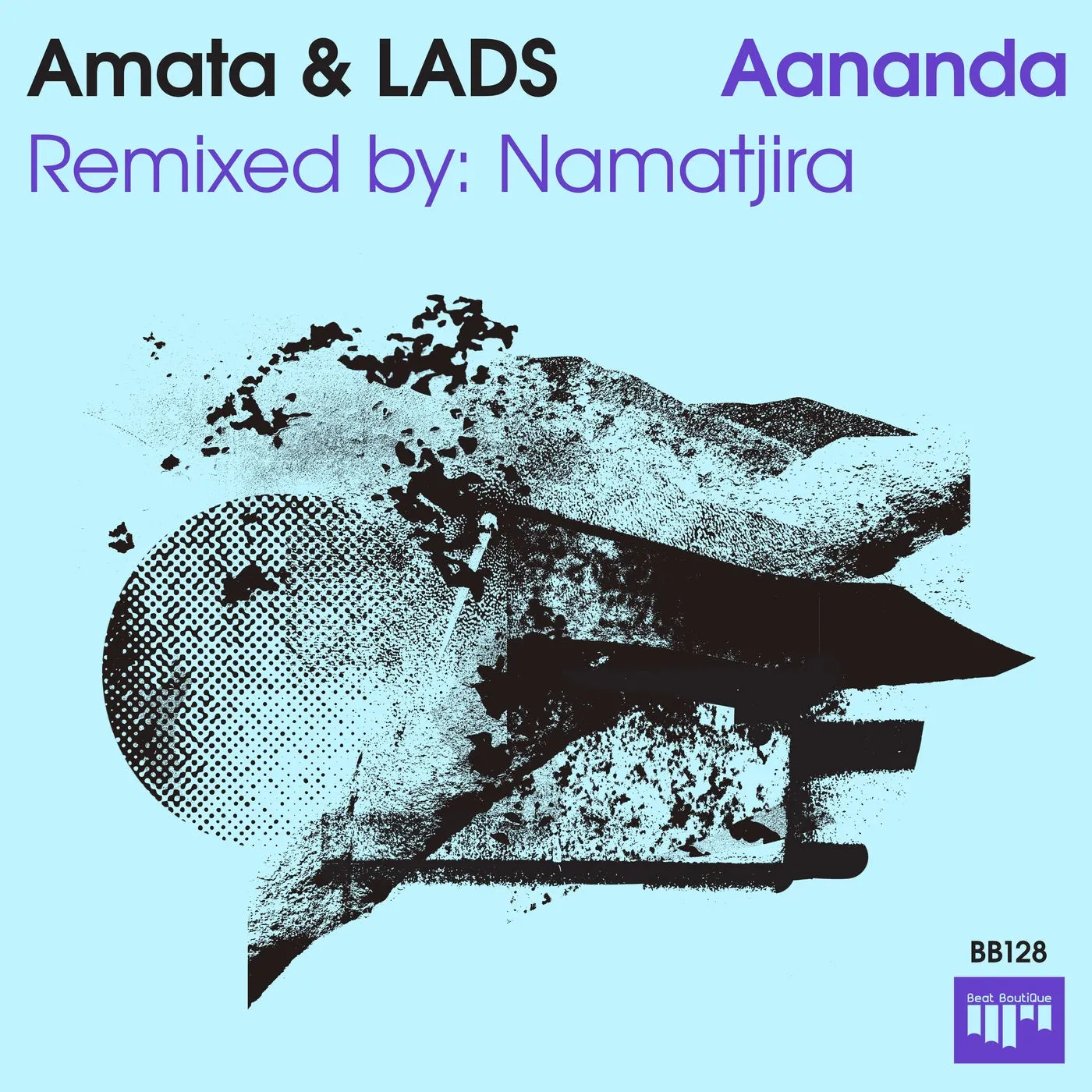 Amata, LADS – Aananda