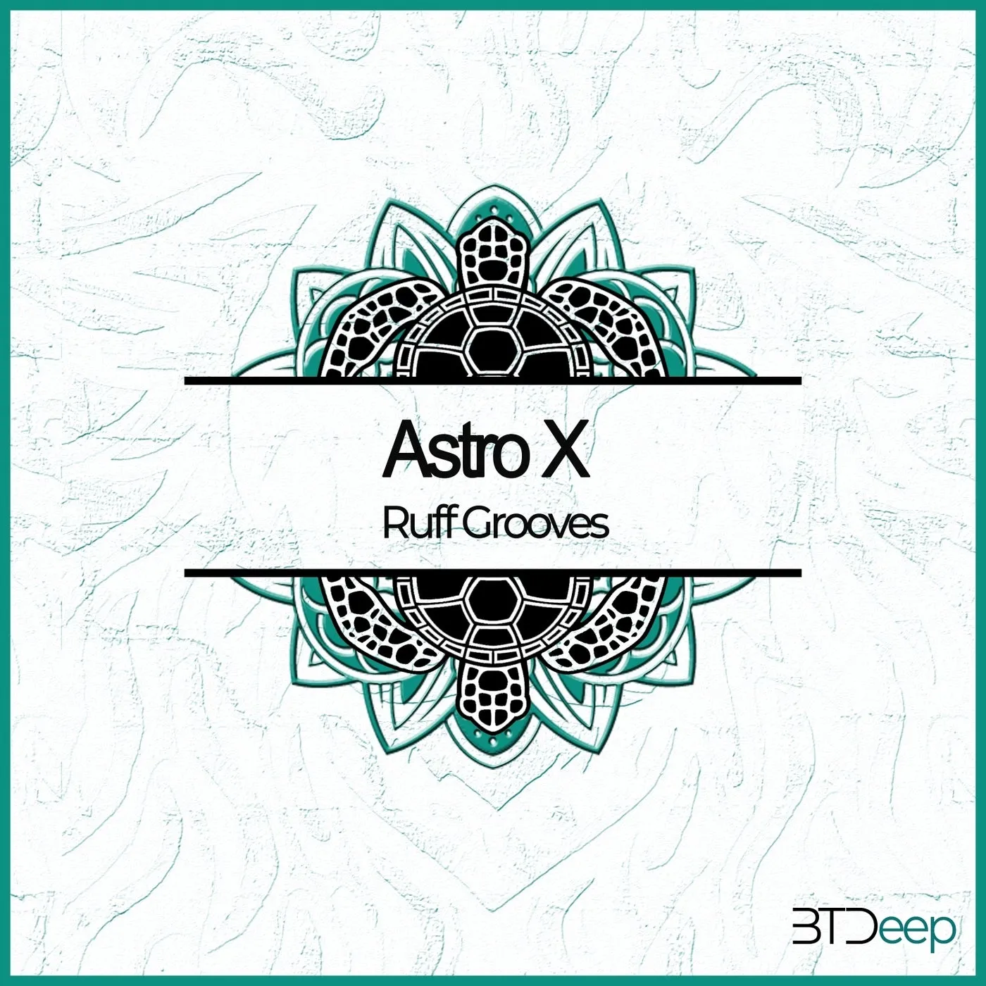 Astro X – Ruff Grooves
