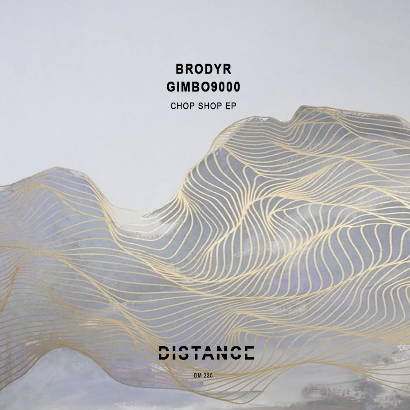 BRODYR, GIMBO9000 – Chop Shop EP [DM235]