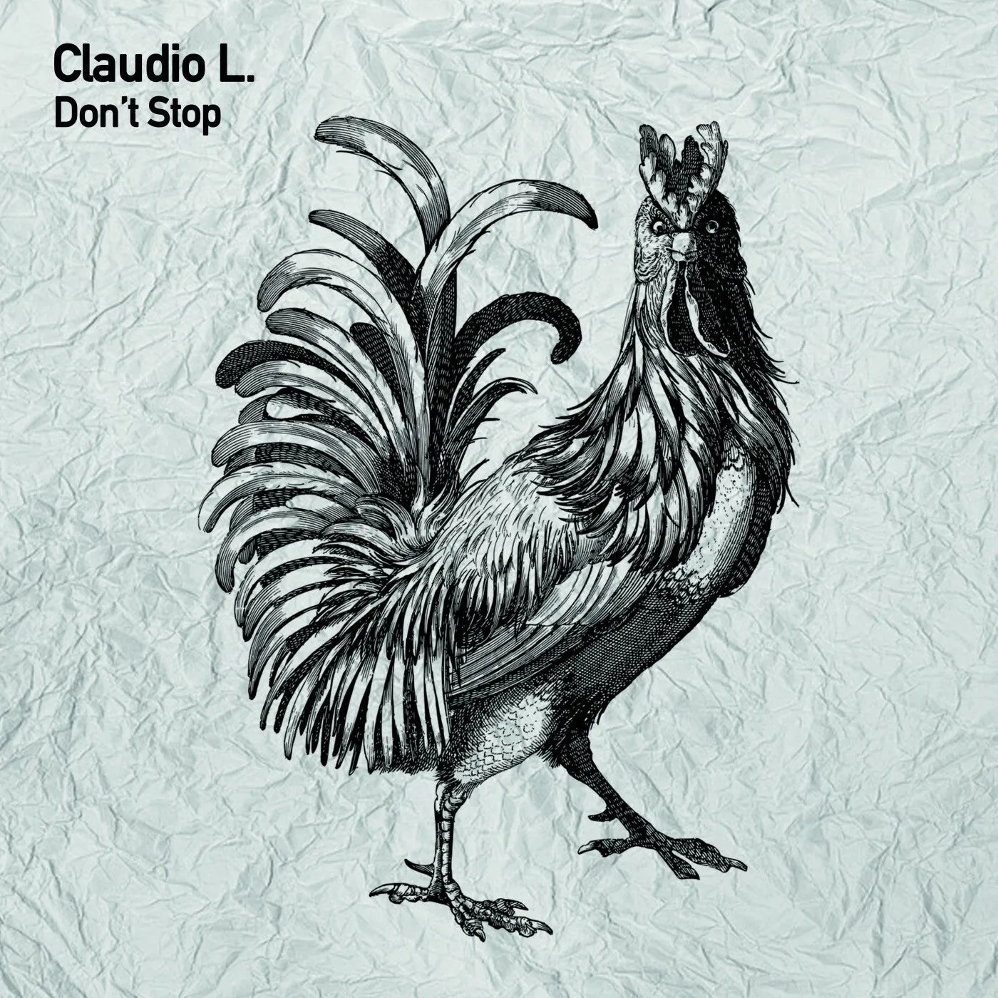 Claudio L. – Don’t Stop