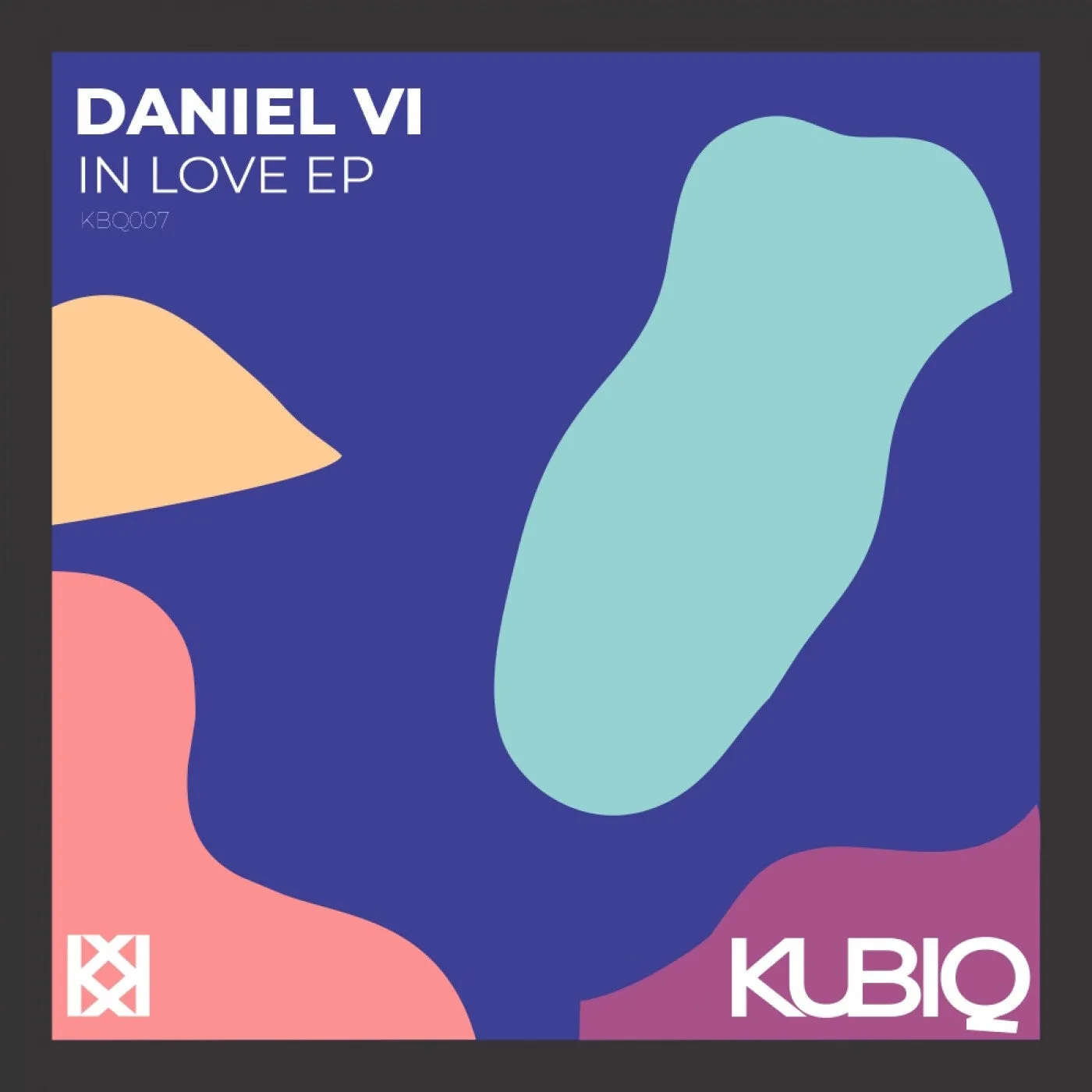 Daniel VI – In Love EP