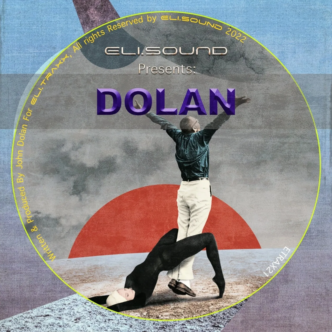 Dolan – eli.sound Presents: Dolan From IRELAND