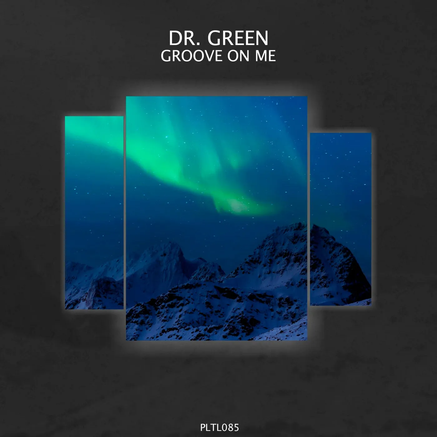 Dr Green – Groove on Me