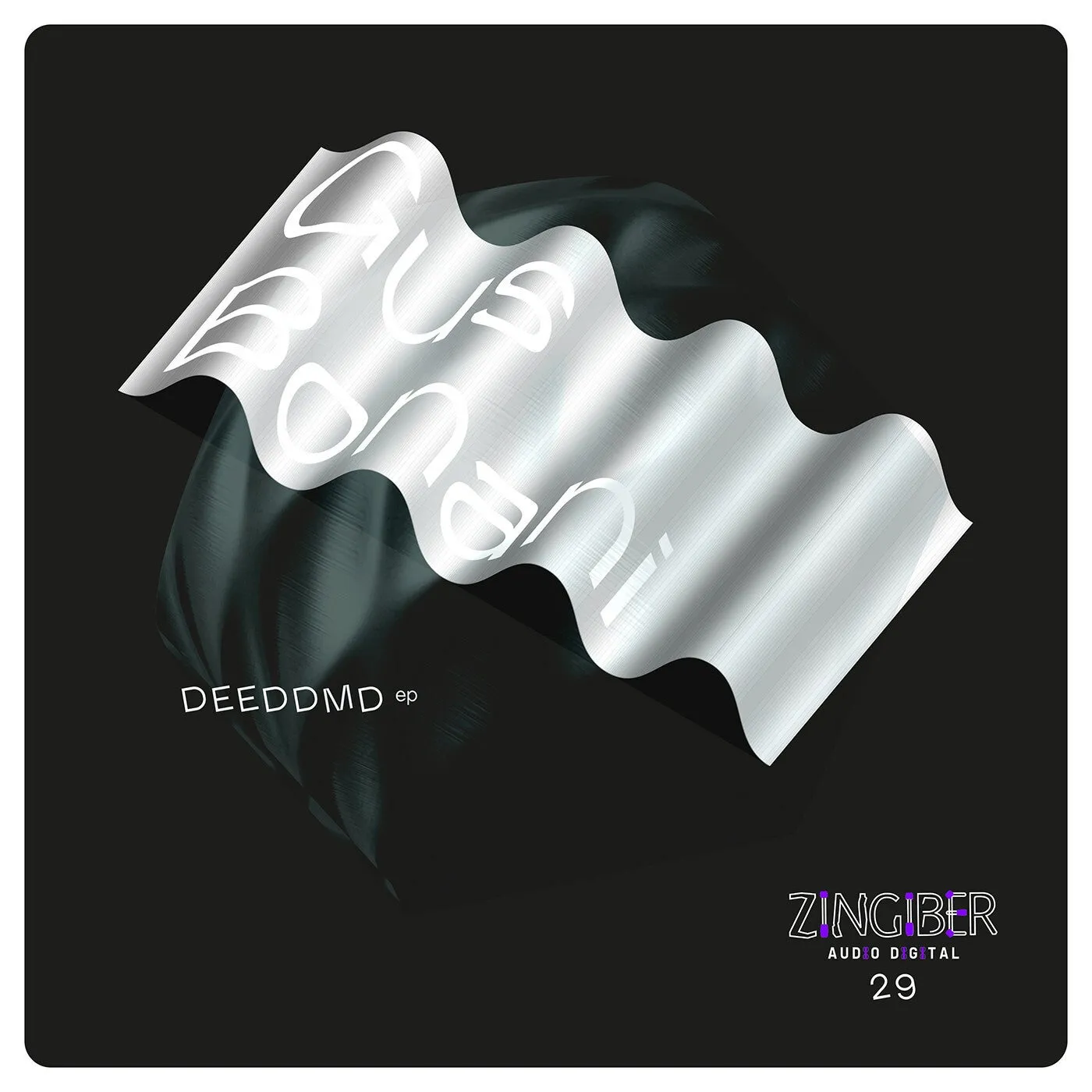 Gus Bonani – DEEDDMD Ep [ZNGBRDGTL029]