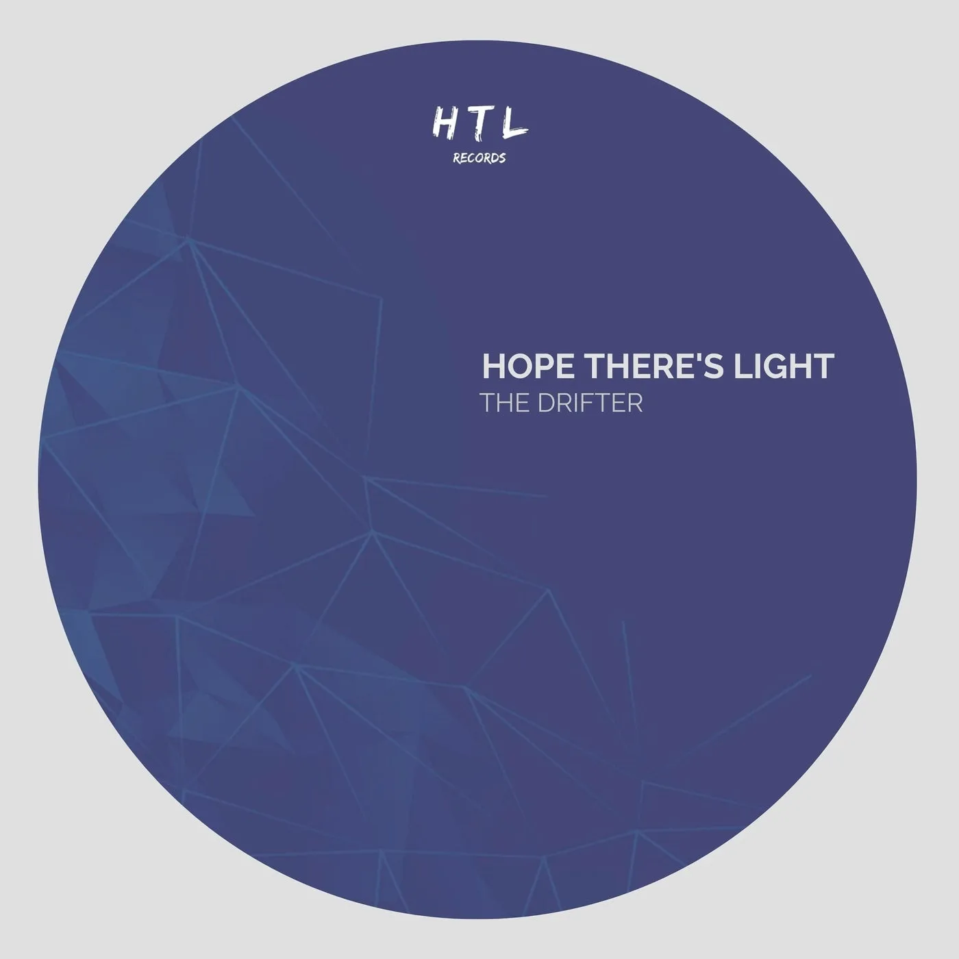 Hope There’s Light – The Drifter