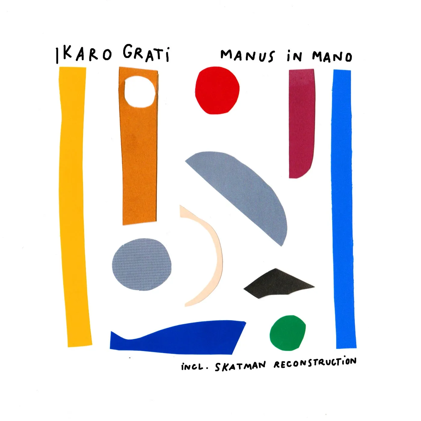 Ikaro Grati – Manus in Mano