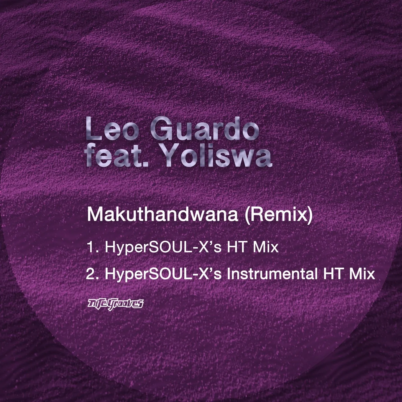 Leo Guardo, Yoliswa – Makuthandwana (Remix)