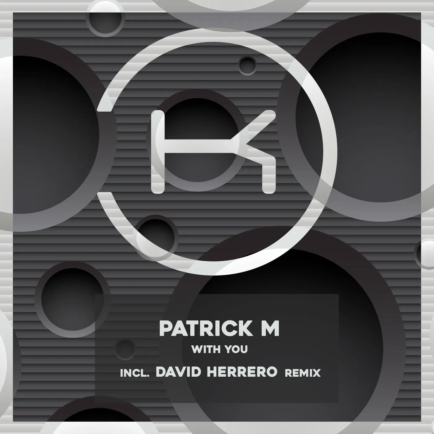 Patrick M – With You [KLP372]