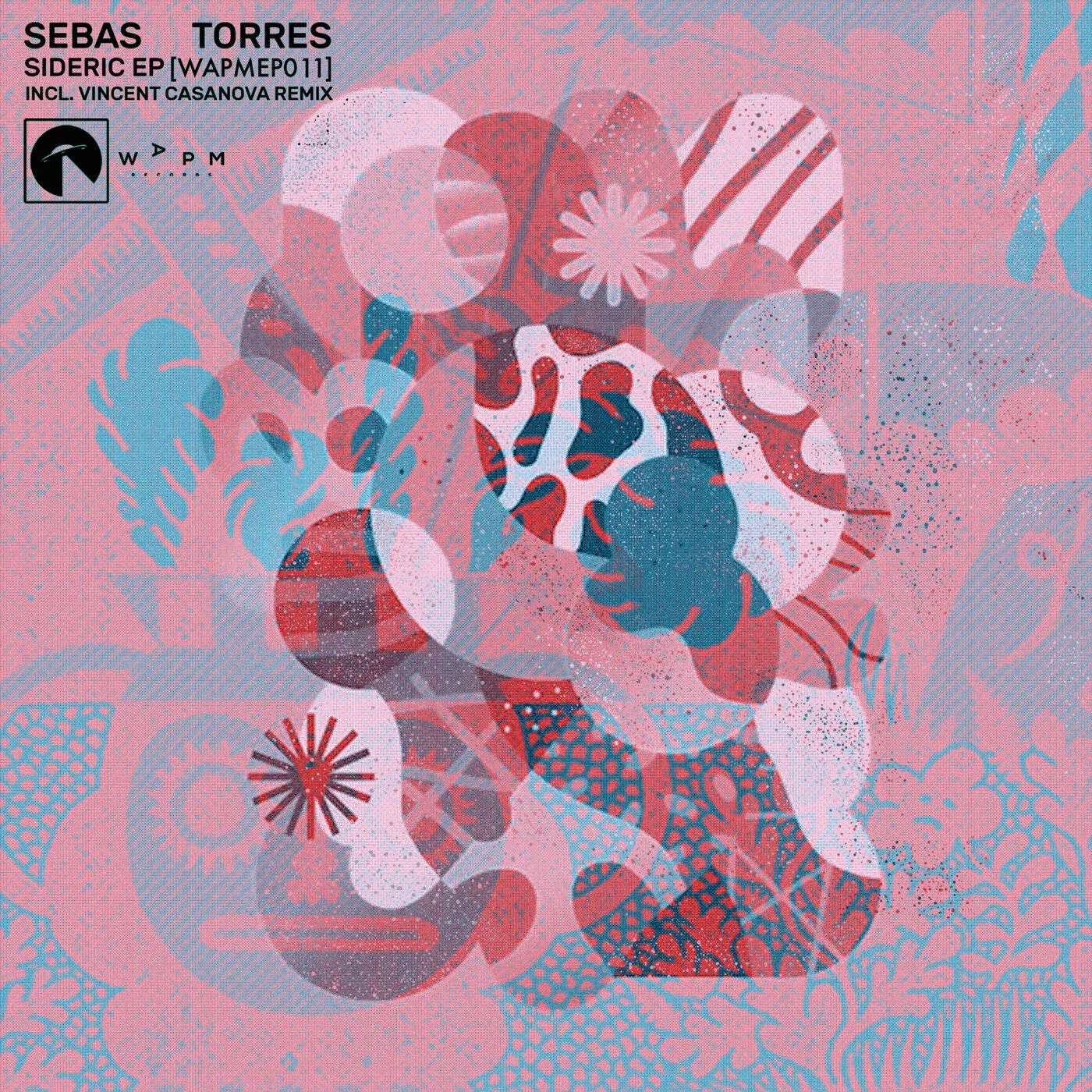 Sebas Torres – Sideric EP