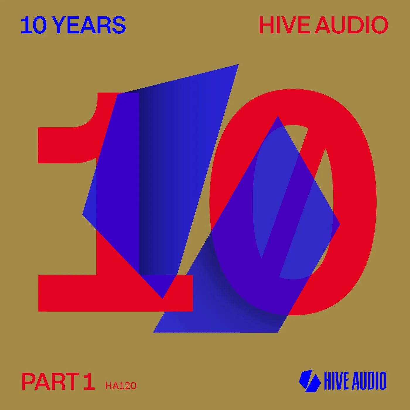 V.A. – Hive Audio 10 Years Part 1