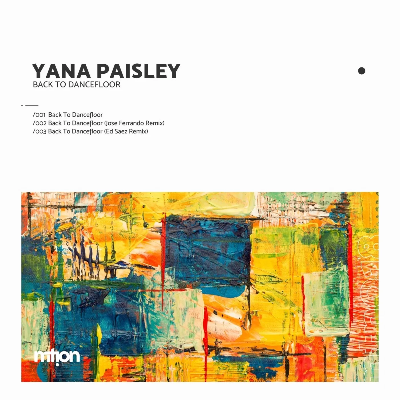Yana Paisley – Back to Dancefloor [MTN018]