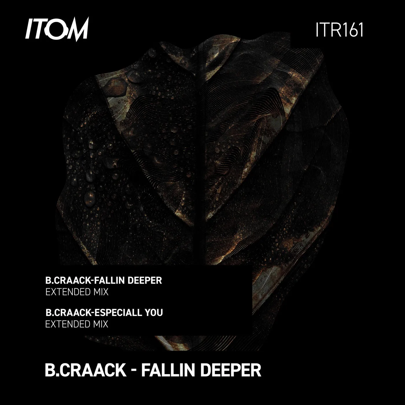 B.craack – Fallin Deeper