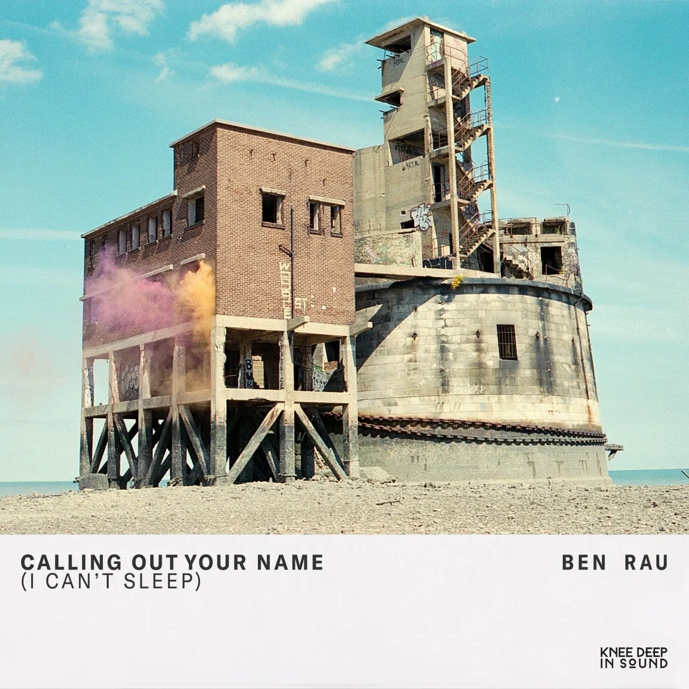 Ben Rau – Calling Out Your Name (I Can’t Sleep)