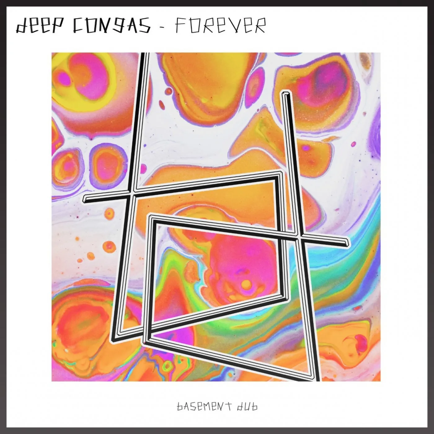 Deep Congas – Forever