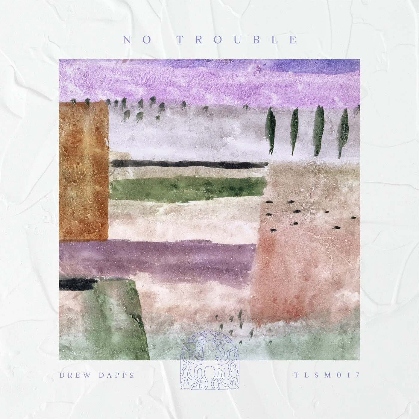 Drew Dapps – No Trouble EP