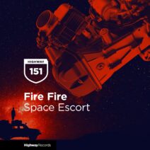 Fire Fire - Space Escort [HWD151]