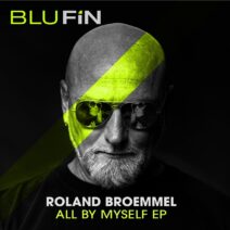 Roland Broemmel, Sabine Mandl - All by Myself EP [BF349]