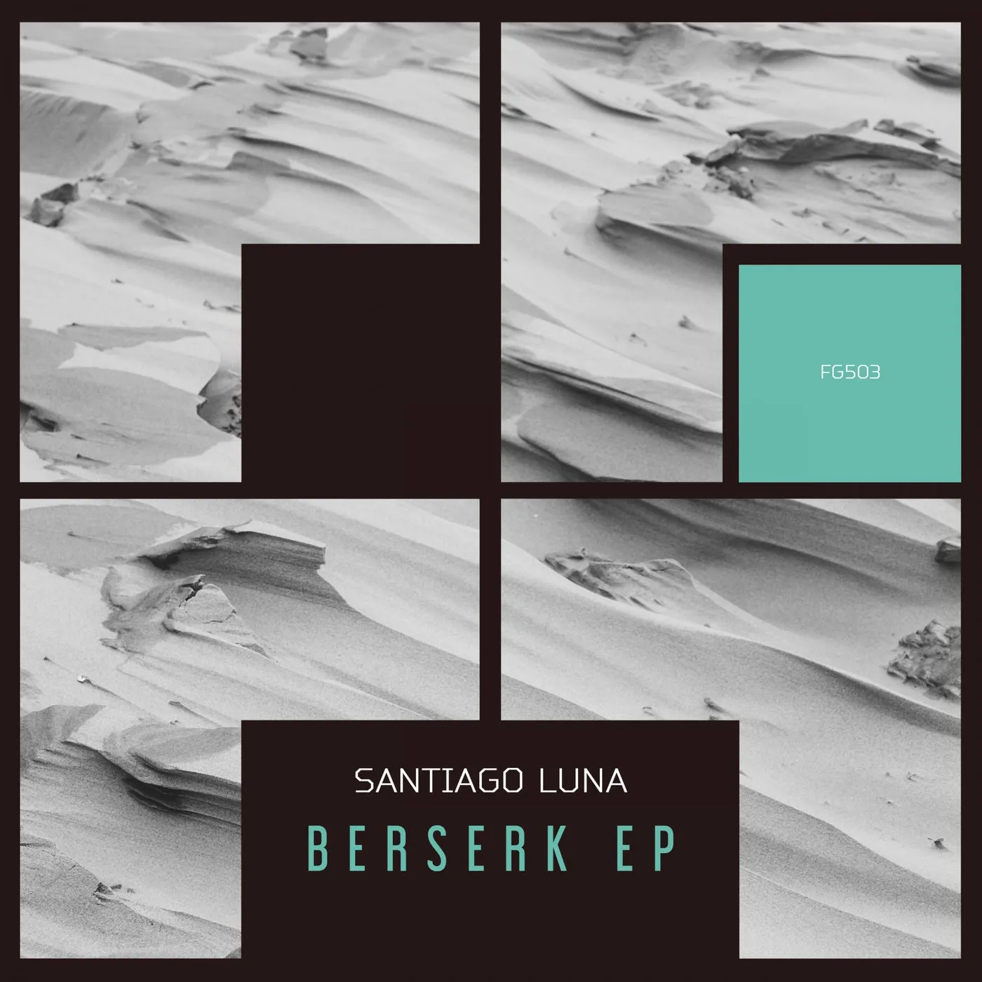 Santiago Luna – Berserk EP