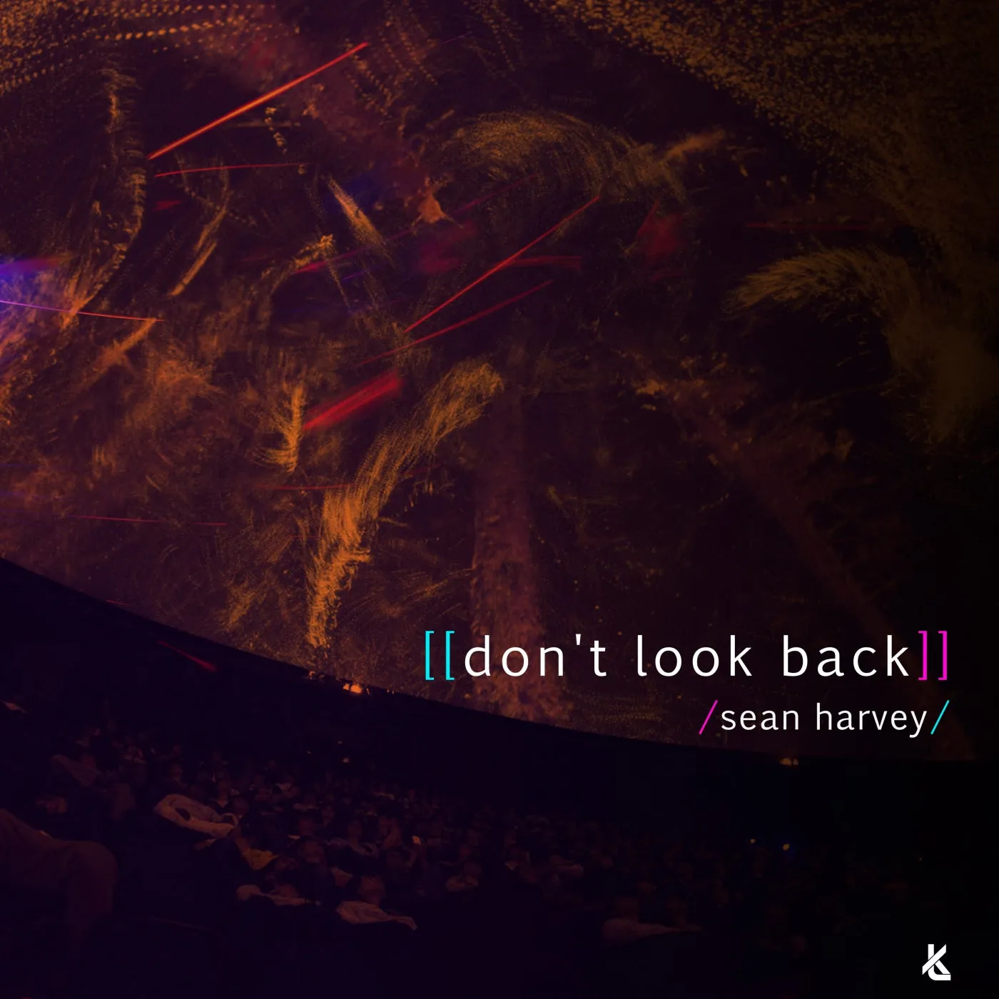 Sean Harvey – Don’t Look Back