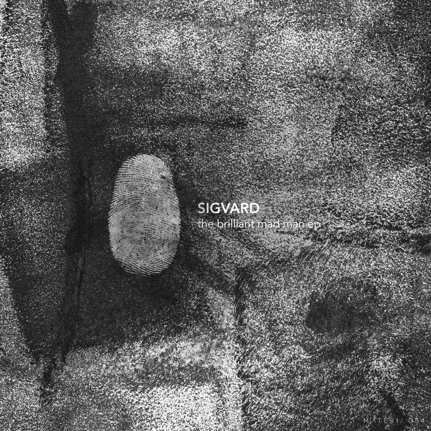 Sigvard – The Brilliant Mad Man EP