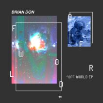 BRIAN DON - Off World EP [PHOBIQ0284D]