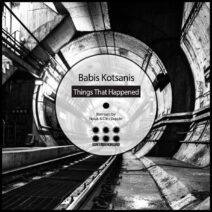 Babis Kotsanis - Things That Happened [EDMU105]