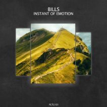 Bills - Instant of Emotion [PLTL101]