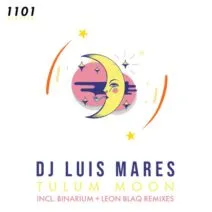 DJ Luis Mares – Tulum Moon [OCU1129]