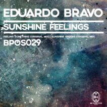 Eduardo Bravo - Sunshine Feelings [BPOS029]