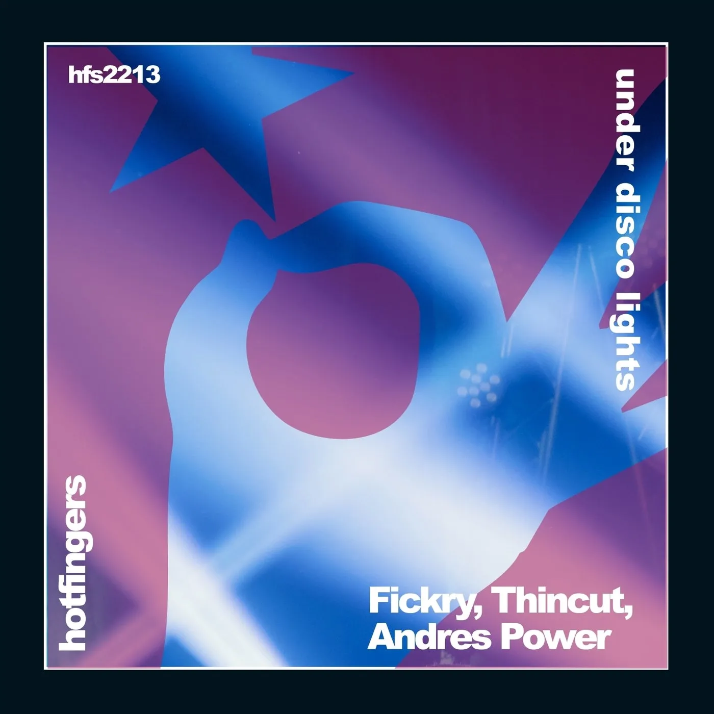 Fickry, Thincut, Andres Power – Under Disco Lights
