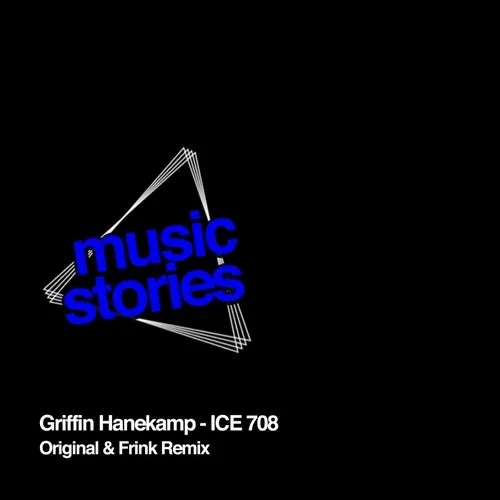 Griffin Hanekamp – Ice 708 [MS003]